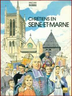 Chrétiens en Seine-et-Marne