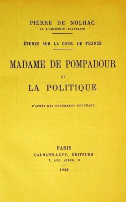 Madame de Pompadour et la Politique