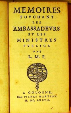 Memoires Touchant les Ambassadeurs et les Ministres Publics