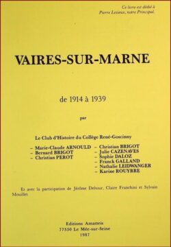 VAIRES-SUR-MARNE de 1914 à 1939