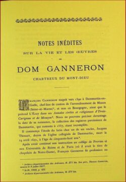 NOTES INÉDITES SUR LA VIE ET LES ŒUVRES DE DOM GANNERON