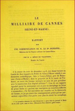 Le Milliaire de CANNES (SEINE-ET-MARNE)