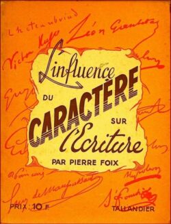 L'influence du caractère sur l'écriture