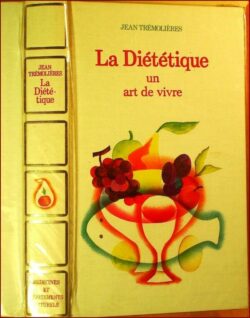 La Diététique, un art de vivre