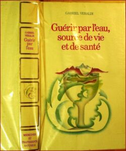 Guérir par l'Eau, Source de Vie et de Santé