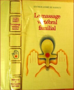 Le massage vertébral familial