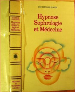 Hypnose, sophrologie et médecine