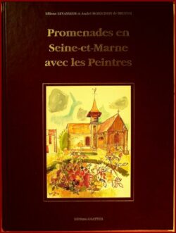 PROMENADES EN SEINE-ET-MARNE avec les PEINTRES