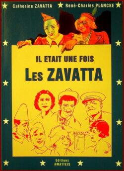 Il était une fois les ZAVATTA