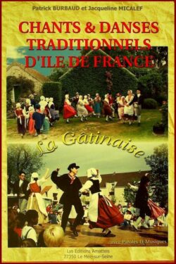 CHANTS et DANSES traditionnels d'Ile de France