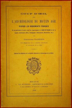 Coup d'oeil sur L’ARCHÉOLOGIE DU MOYEN AGE