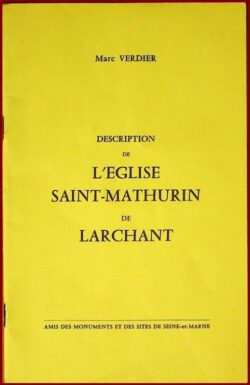 Description de l'Eglise Saint-Mathurin de Larchant