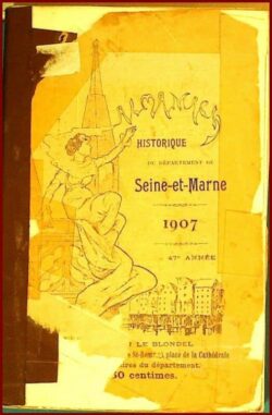 1907 - ALMANACH Historique de SEINE-ET-MARNE