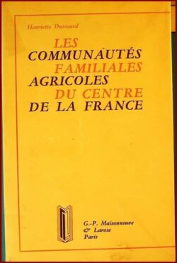 Les Communautés Familiales Agricoles du Centre de la France