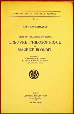 L'Oeuvre Philosophique de Maurice Blondel