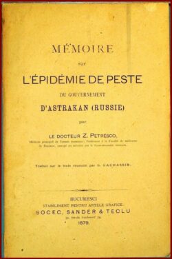 MéMOIRE sur L’ÉPIDÉMIE DE PESTE du GOUVERNEMENT D’ASTRAKAN (RUSSIE)