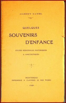 QUELQUES SOUVENIRS D’ENFANCE (Gâtinais)