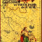 NATIONS GAULOISES et VIEUX PAYS de SEINE-ET-MARNE