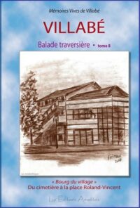 VILLABÉ - Tome 8 - Balade traversière