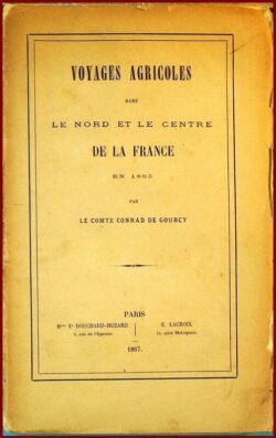 Voyages Agricoles dans le Nord et le Centre de la France en 1865