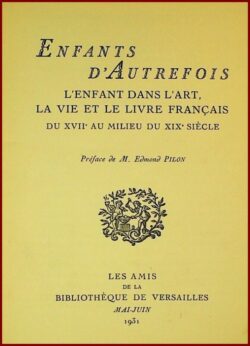 Enfants d'Autrefois - L'Enfant dans l'Art,