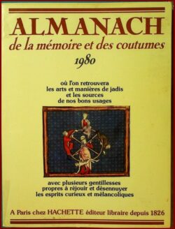 Almanach de la Mémoire et des Coutumes