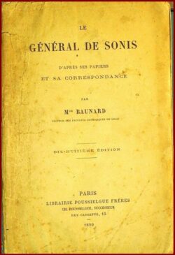 Le Général de Sonis, d'après ses Papiers et sa Correspondance