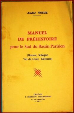 Manuel de Préhistoire pour le sud du Bbassin Parisien