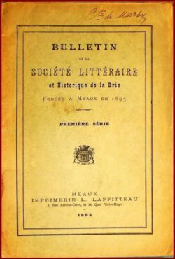 Bulletin de la Société Littéraire et Historique de la Brie