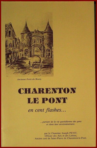 Charenton-le-Pont en cent flashes...