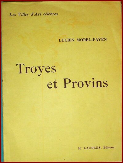 Troyes et Provins