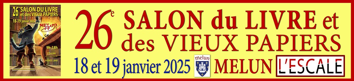 18 & 19 janvier 2025 - Salon Livre Melun