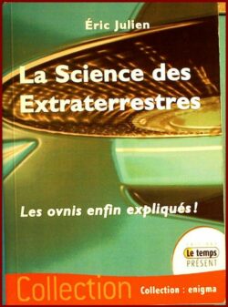 La Science des Extraterrestres