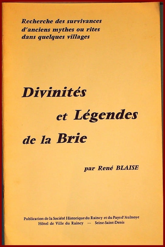 Divinités et Légendes de la Brie