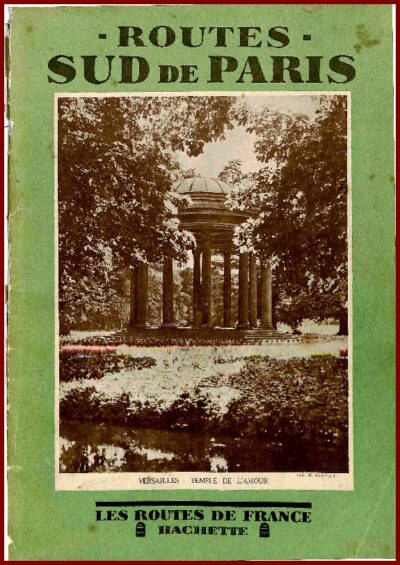 ROUTES SUD DE PARIS - DE PARIS A VERSAILLES