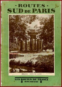 ROUTES SUD DE PARIS - DE PARIS A VERSAILLES