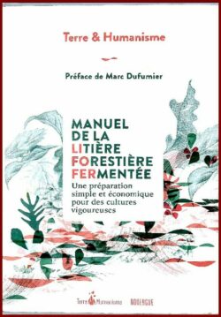 MANUEL DE LA LITIÈRE FORESTIÈRE FERMENTÉE