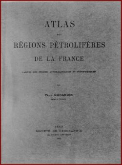 Atlas des régions pétrolifères de la France