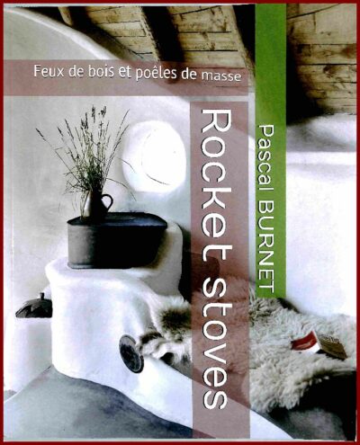 ROCKET STOVES Révolution