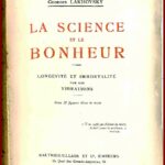 LA SCIENCE ET LE BONHEUR