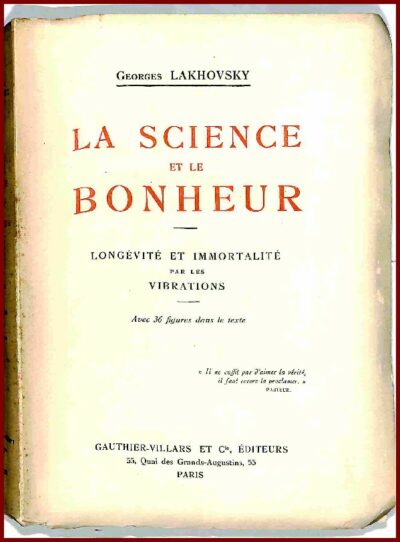 LA SCIENCE ET LE BONHEUR