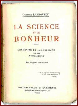 LA SCIENCE ET LE BONHEUR