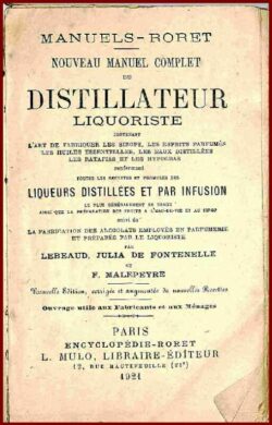NOUVEAU MANUEL COMPLET DU DISTILLATEUR LIQUORISTE