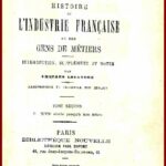 HISTOIRE DE L’INDUSTRIE FRANÇAISE ET DES GENS DE MÉTIERS