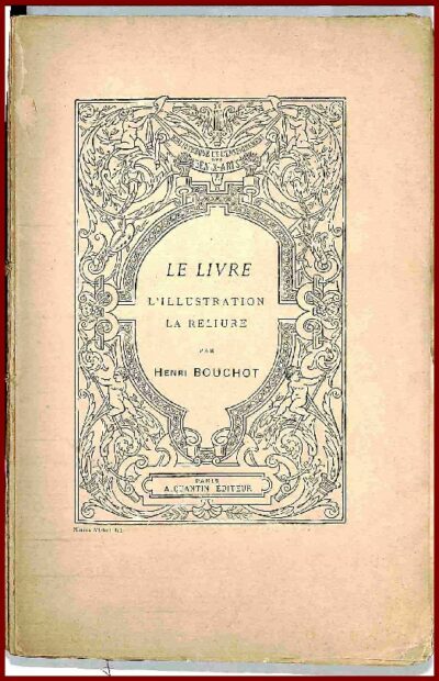 LE LIVRE - L’ILLUSTRATION — LA RELIURE