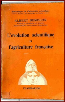 L’évolution scientifique et l’agriculture française
