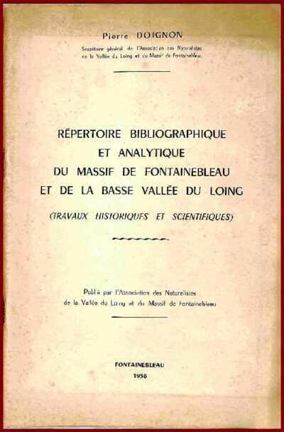 RÉPERTOIRE  DU MASSIF DE FONTAINEBLEAU ET DE LA BASSE VALLÉE DU LOING