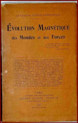 ÉVOLUTION MAGNÉTIQUE des MONDES et des FORCES
