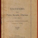 Souvenirs d'un Maître-Serrurier Chartrain (1760-1807)