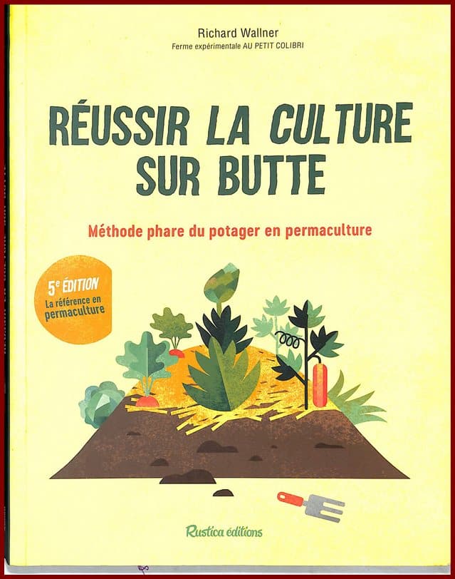 Réussir la culture sur butte
